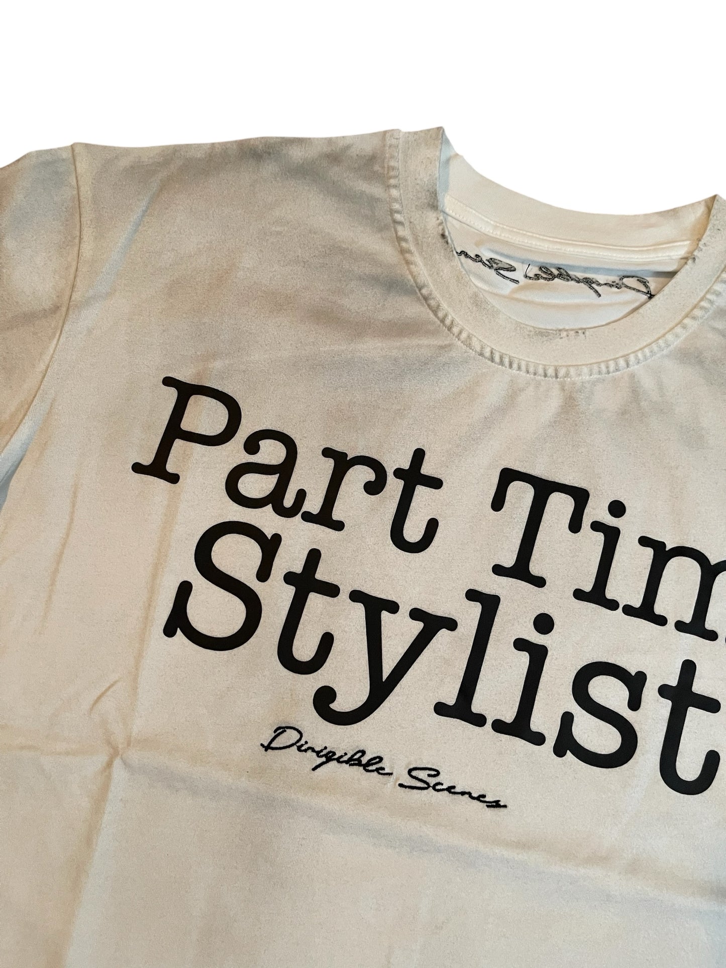 Part Time Stylist Tee